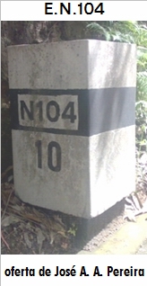 E.N. 104 - Azurara - Vilarinho
 - Trofa - Santo Tirso